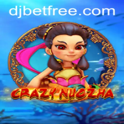 Unveiling the Exciting World of CrazyNuoZha: A Game with Thrilling Twists